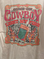 C'mon Cowboy - Light My Fire T-Shirt