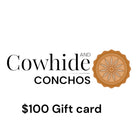 Cowhide and Conchos Gift Card - $250 - Cowhide and Conchos
