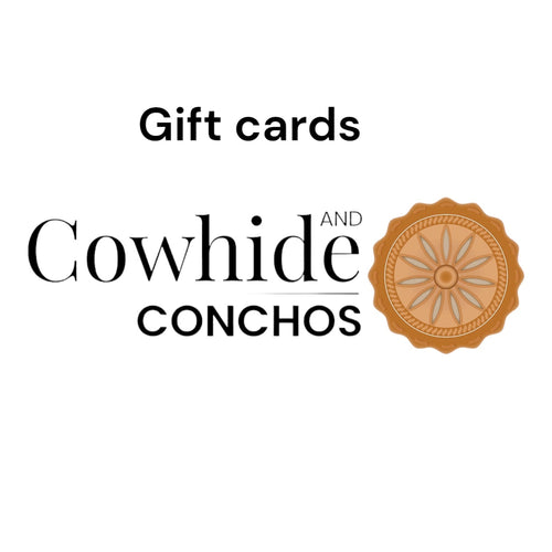 Cowhide and Conchos Gift Cards - Cowhide and Conchos
