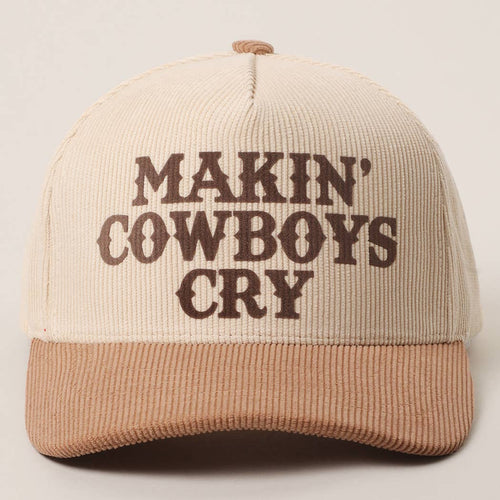 Makin' Cowboys Cry Corduroy Trucker Hat - Cowhide and Conchos